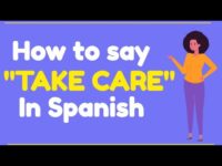 Backdate 5 How to say “TAKE CARE” in SPANISH – YouTube